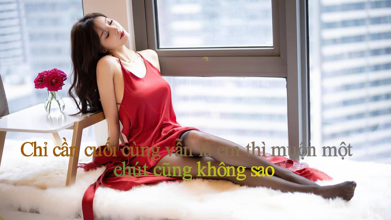 Chỉ cần cuối cùng vẫn là em thì muộn một chút cũng không sao